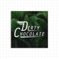 Dirty Chocolate