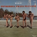 Ponderosa Twins Plus One