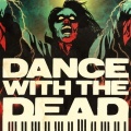 Dance With the Dead
