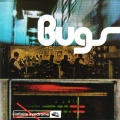 Bugs & Butterflies、Bugs、Butterflies