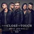 Too Close To Touch、Bad Omens