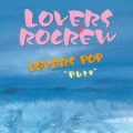 Lovers Rocrew