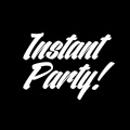 Instant Party!、THEY.