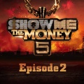 Show Me The Money - NOT SORRY (Feat. pH-1)(Prod. by Slom)(Live)