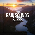 Rain Sounds Sleep、Rain Spa、Rain Sounds for Relaxation