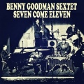 benny goodman sextet、Benny Goodman Orchestra、Benny Goodman And His Orchestra