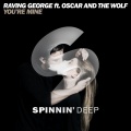 Raving George、Oscar & The Wolf