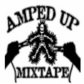 Amped Up Mix Nation、Bad Azz、Mz Legacy