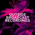 Outside Broadcast Recordings
