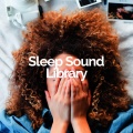 Sleep Sound Library、Baby Sleep、Smart Baby Lullaby