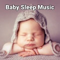 Baby Sleep Music、Sleep Tribe、Deep Sleep Music Experience