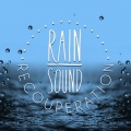 Rain Sounds Nature Collection、ASMR Rain Sounds、Sleepy Rain