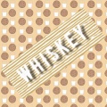 Whiskey、Tabiros