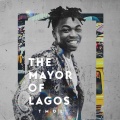 Mayorkun、Sho Madjozi、DaVido
