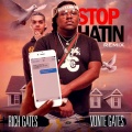 Just Rich Gates、D De Niro、Tha GUTTA! Dream