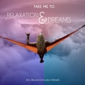 Relaxation and Dreams、Chill Beats Music、Bilateral Stimulation