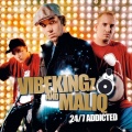 Maliq、Vibekingz
