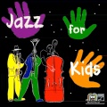 Jazz For Kids、Jazz Para Bebés、Jazz Para Crianças