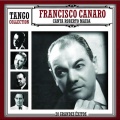 Francisco Canaro、Orquesta Alfredo Juan D´ Arienzo