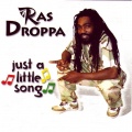 Ras Droppa、Anthony B