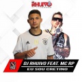 MC RP、DJ Stavo、Mc Magrinho、Mc Cyclope