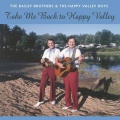 The Bailey Brothers、the Happy Valley Boys、Bailey Brothers
