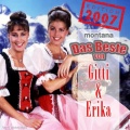 Gitti und Erika、Gitti & Erika