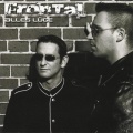 FRONTAL、Gingat、Fressfeind