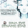 Dynamic Stab、Dina Eve