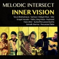 Melodic Intersect、Tarun Bhattacharya、Hidayat Khan、Enayet Hossain、Greg Hatza、Avirodh Sharma