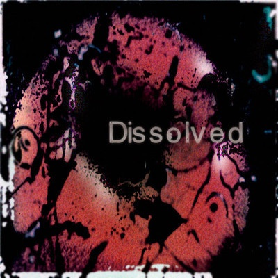 Dissolved资料,Dissolved最新歌曲,DissolvedMV视频,Dissolved音乐专辑,Dissolved好听的歌