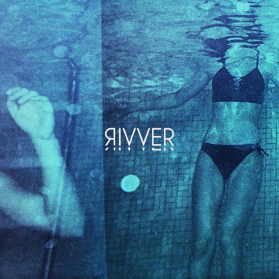 Rivver资料,Rivver最新歌曲,RivverMV视频,Rivver音乐专辑,Rivver好听的歌