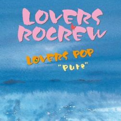 Lovers Rocrew