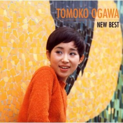 小川知子资料,小川知子最新歌曲,小川知子MV视频,小川知子音乐专辑,小川知子好听的歌