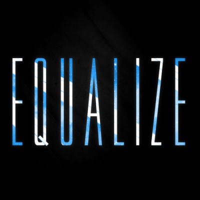 Equalize资料,Equalize最新歌曲,EqualizeMV视频,Equalize音乐专辑,Equalize好听的歌