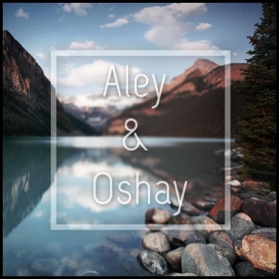 Aley & Oshay