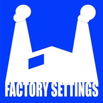 Factory Settings