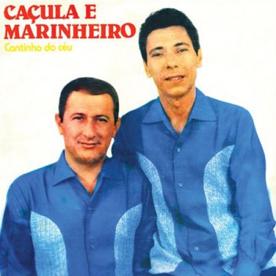 Cacula E Marinheiro资料,Cacula E Marinheiro最新歌曲,Cacula E MarinheiroMV视频,Cacula E Marinheiro音乐专辑,Cacula E Marinheiro好听的歌