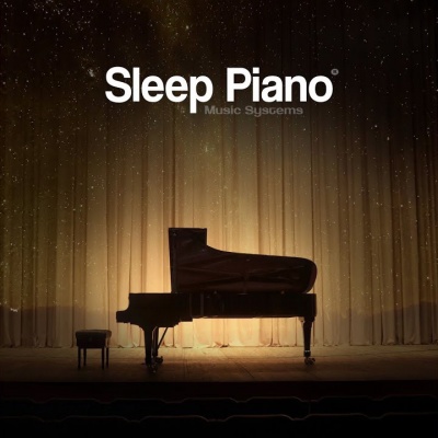 Sleep Piano Music Systems