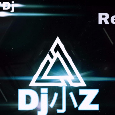 桂林Dj小Z资料,桂林Dj小Z最新歌曲,桂林Dj小ZMV视频,桂林Dj小Z音乐专辑,桂林Dj小Z好听的歌