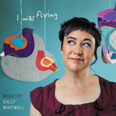 Sally Whitwell资料,Sally Whitwell最新歌曲,Sally WhitwellMV视频,Sally Whitwell音乐专辑,Sally Whitwell好听的歌