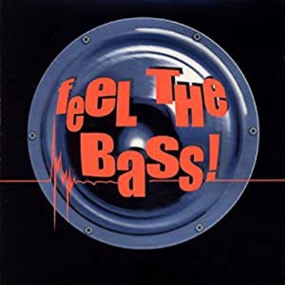 Feel The Bass