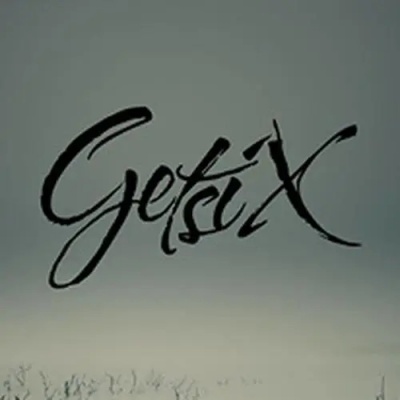 Getsix资料,Getsix最新歌曲,GetsixMV视频,Getsix音乐专辑,Getsix好听的歌