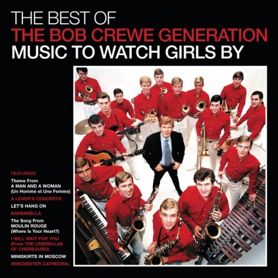 The Bob Crewe Generation资料,The Bob Crewe Generation最新歌曲,The Bob Crewe GenerationMV视频,The Bob Crewe Generation音乐专辑,The Bob Crewe Generation好听的歌