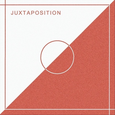 Juxtaposition资料,Juxtaposition最新歌曲,JuxtapositionMV视频,Juxtaposition音乐专辑,Juxtaposition好听的歌