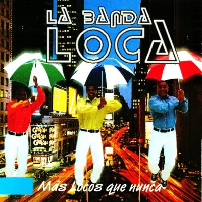 La Banda Loca资料,La Banda Loca最新歌曲,La Banda LocaMV视频,La Banda Loca音乐专辑,La Banda Loca好听的歌