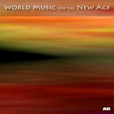 World Music for the New Age资料,World Music for the New Age最新歌曲,World Music for the New AgeMV视频,World Music for the New Age音乐专辑,World Music for the New Age好听的歌