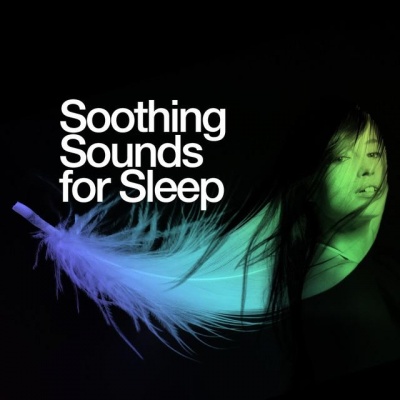 Soothing Music for Sleep资料,Soothing Music for Sleep最新歌曲,Soothing Music for SleepMV视频,Soothing Music for Sleep音乐专辑,Soothing Music for Sleep好听的歌