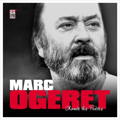 Marc Ogeret资料,Marc Ogeret最新歌曲,Marc OgeretMV视频,Marc Ogeret音乐专辑,Marc Ogeret好听的歌