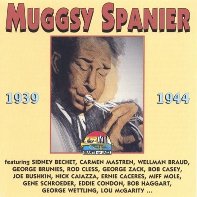 muggsy spanier资料,muggsy spanier最新歌曲,muggsy spanierMV视频,muggsy spanier音乐专辑,muggsy spanier好听的歌